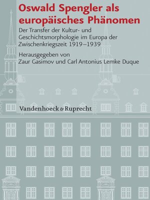 cover image of Oswald Spengler als europäisches Phänomen